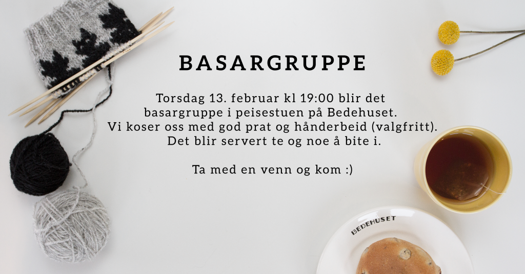 Basargruppe 13.feb kl 19